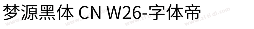 梦源黑体 CN W26字体转换